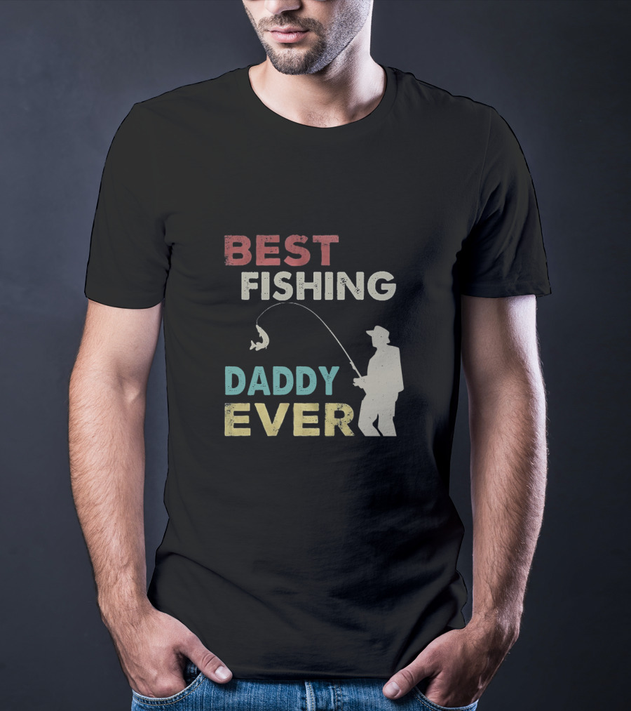 Best Fishing Daddy Ever Angler T-Shirt