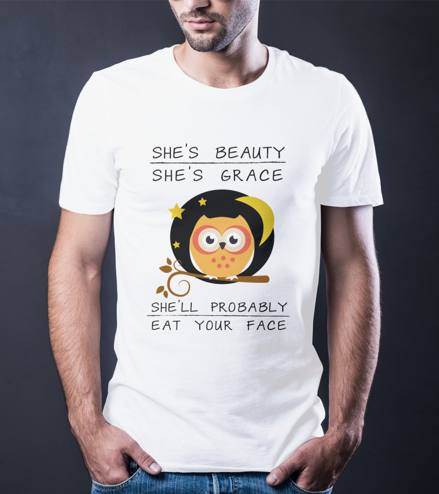 Owls She's Beauty She's Grace She'll Probably Eat Your Face Starry Moon Branch T-Shirt