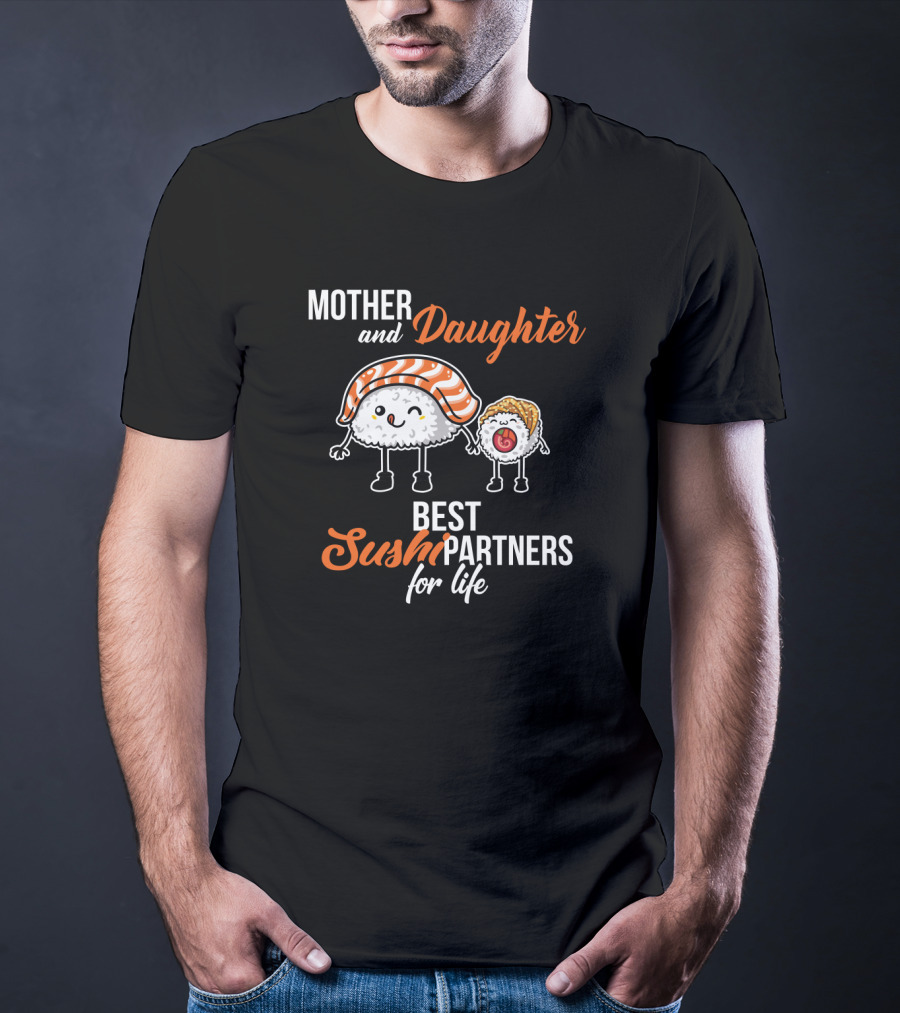 Mother And Daughter Best Sushi Partners For Life Cute Sushi Characters T-Shirt