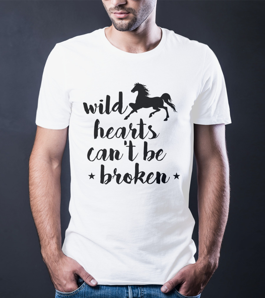 Wild Hearts Can't Be Broken Horse T-Shirt