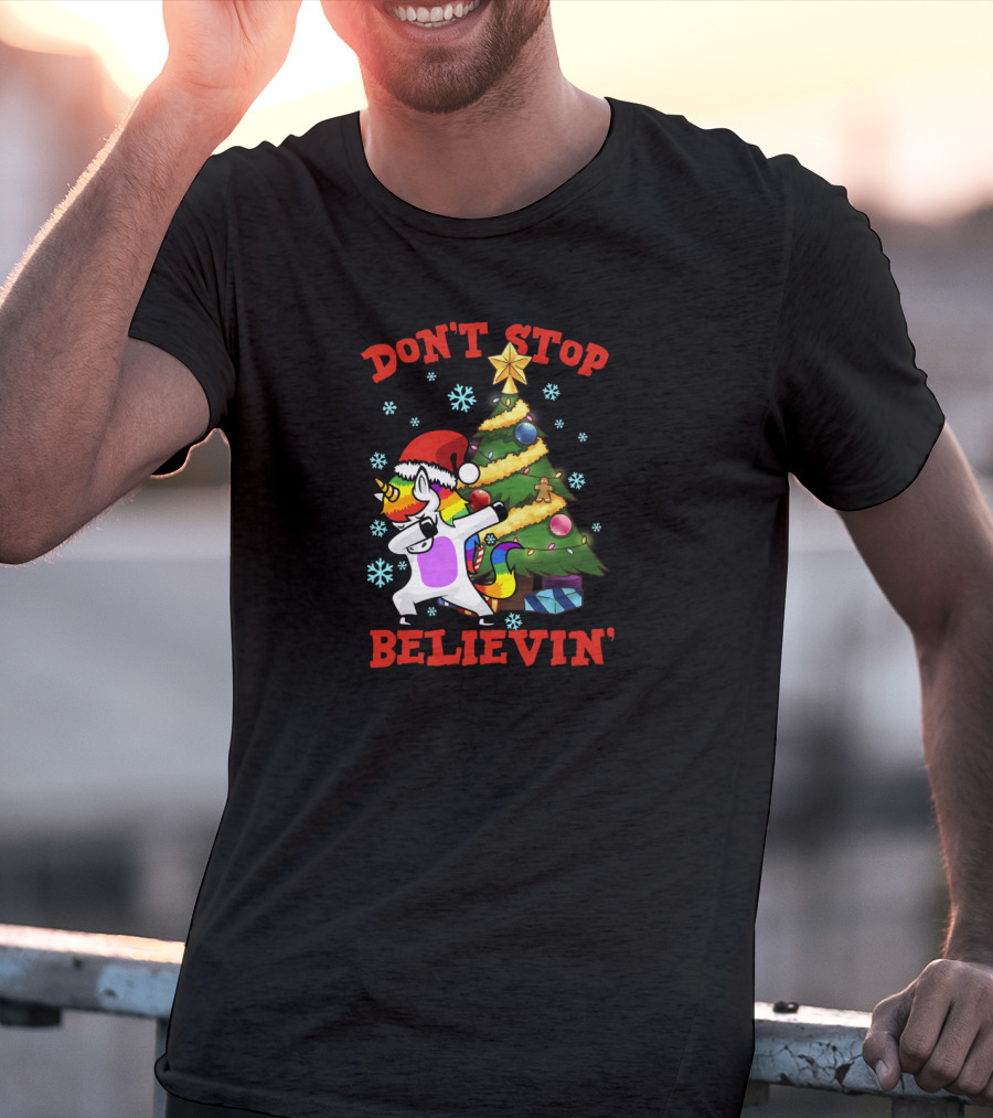 Don't Stop Believin' Unicorn Dabbing Christmas Tree Festive Holiday Magic T-Shirt