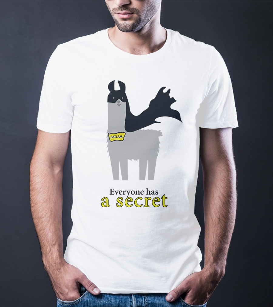 Batlam Everyone Has A Secret T-Shirt
