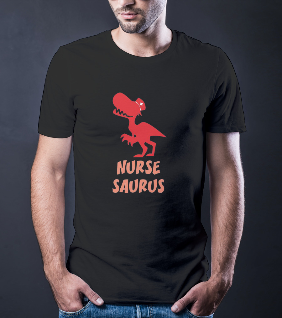 Nurse Saurus Dinosaur Nursing Nursesaurus Dino T-Shirt