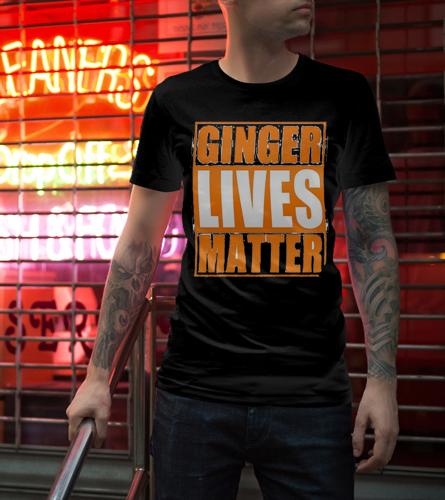 Ginger Lives Matter Funny Gingers Redhead T-Shirt