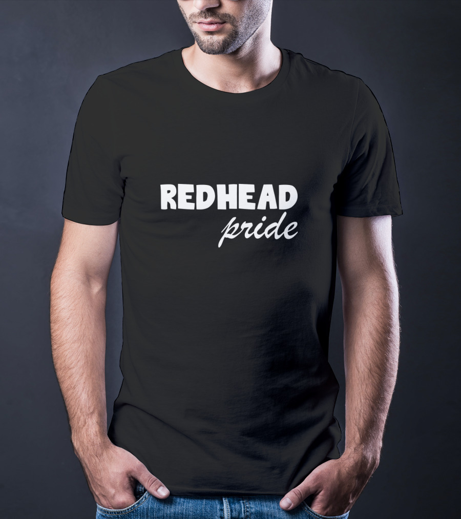 REDHEAD PRIDE T-Shirt