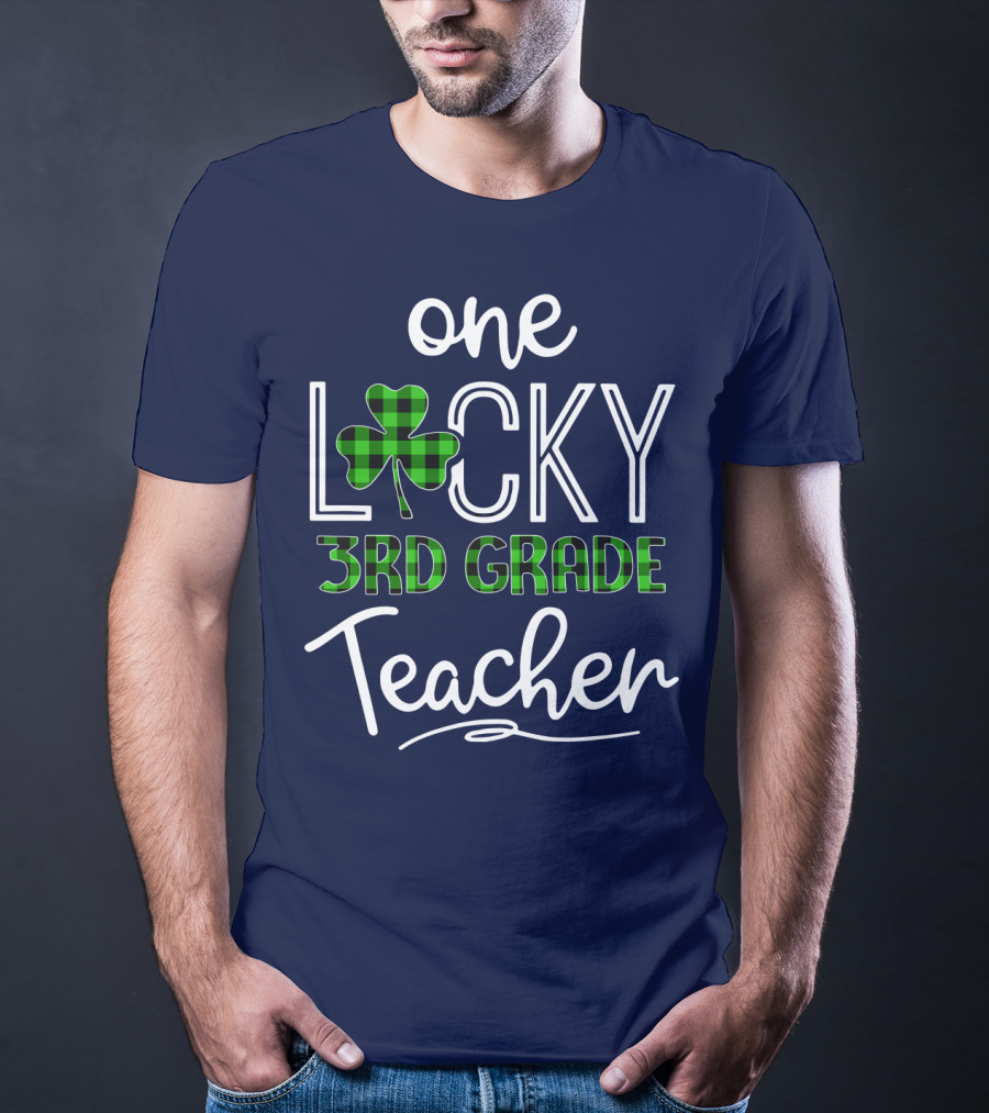 One Lucky Clover 3rd Grade Teacher Classroom St. Patrick's Day T-Shirt