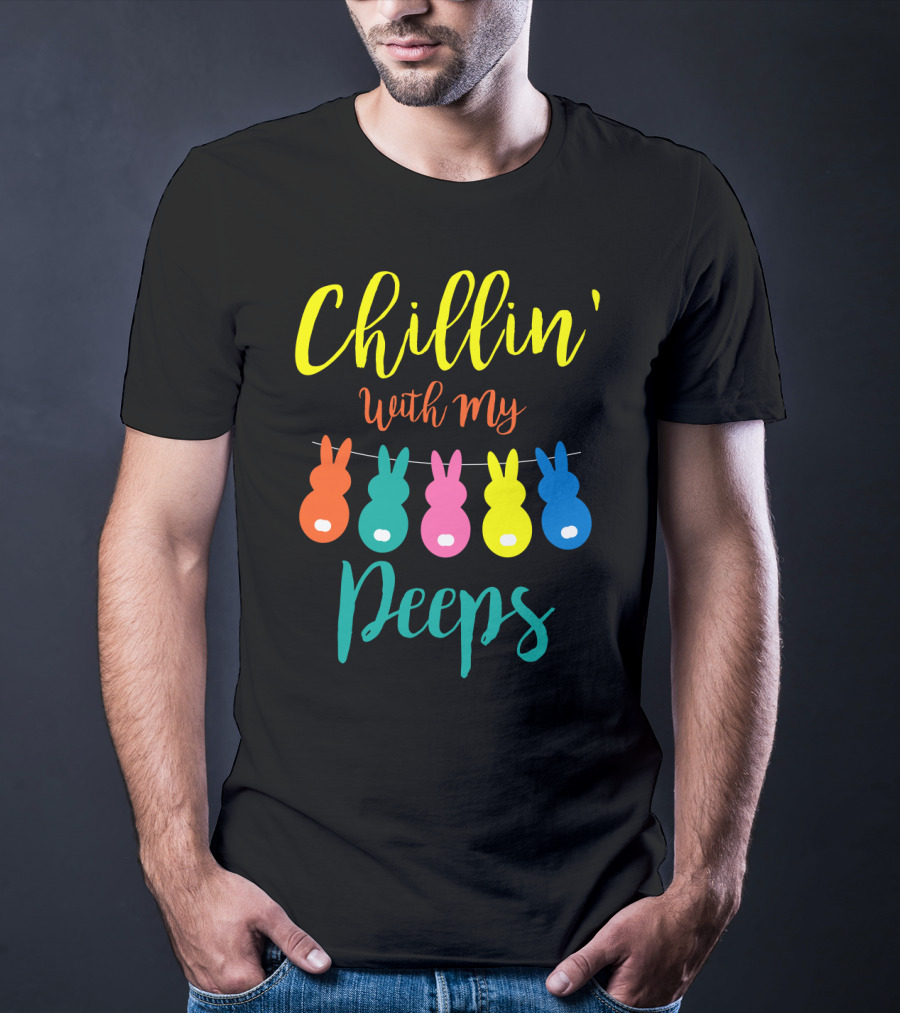Chillin' With My Peeps Bunny Marshmallow Candy Characters T-Shirt