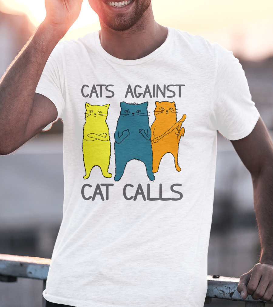 CATS AGAINST CAT CALLS Three Colorful Cats United Stance T-Shirt