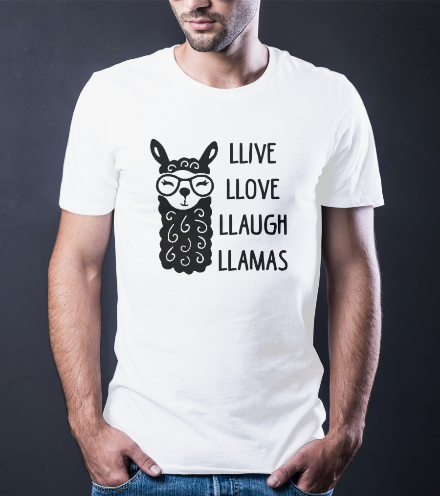 Llive Llove Llaugh Llamas With Adorable Glasses-Wearing Llama T-Shirt