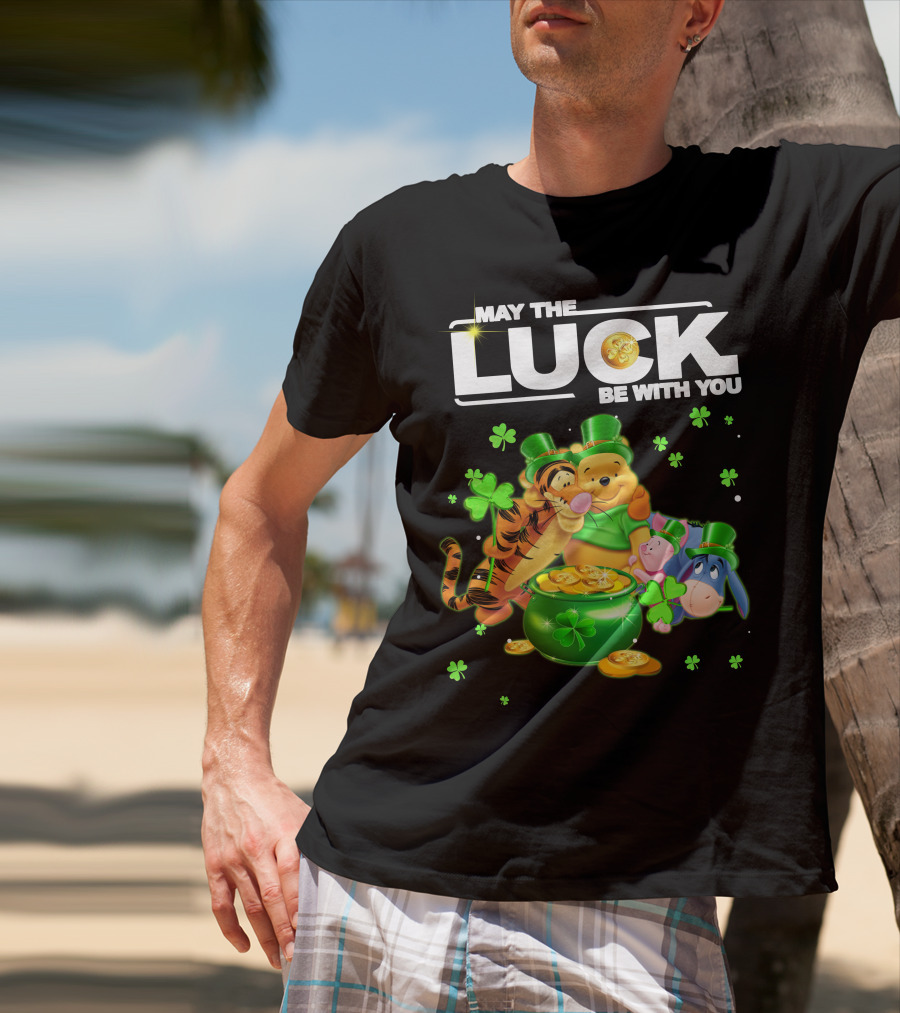 May The Luck Be With You Winnie The Pooh And Friends St. Patrick's Day T-Shirt
