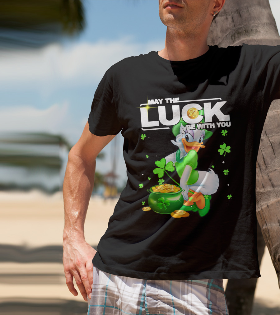 May The Luck Be With You Daisy Duck Luck T-Shirt