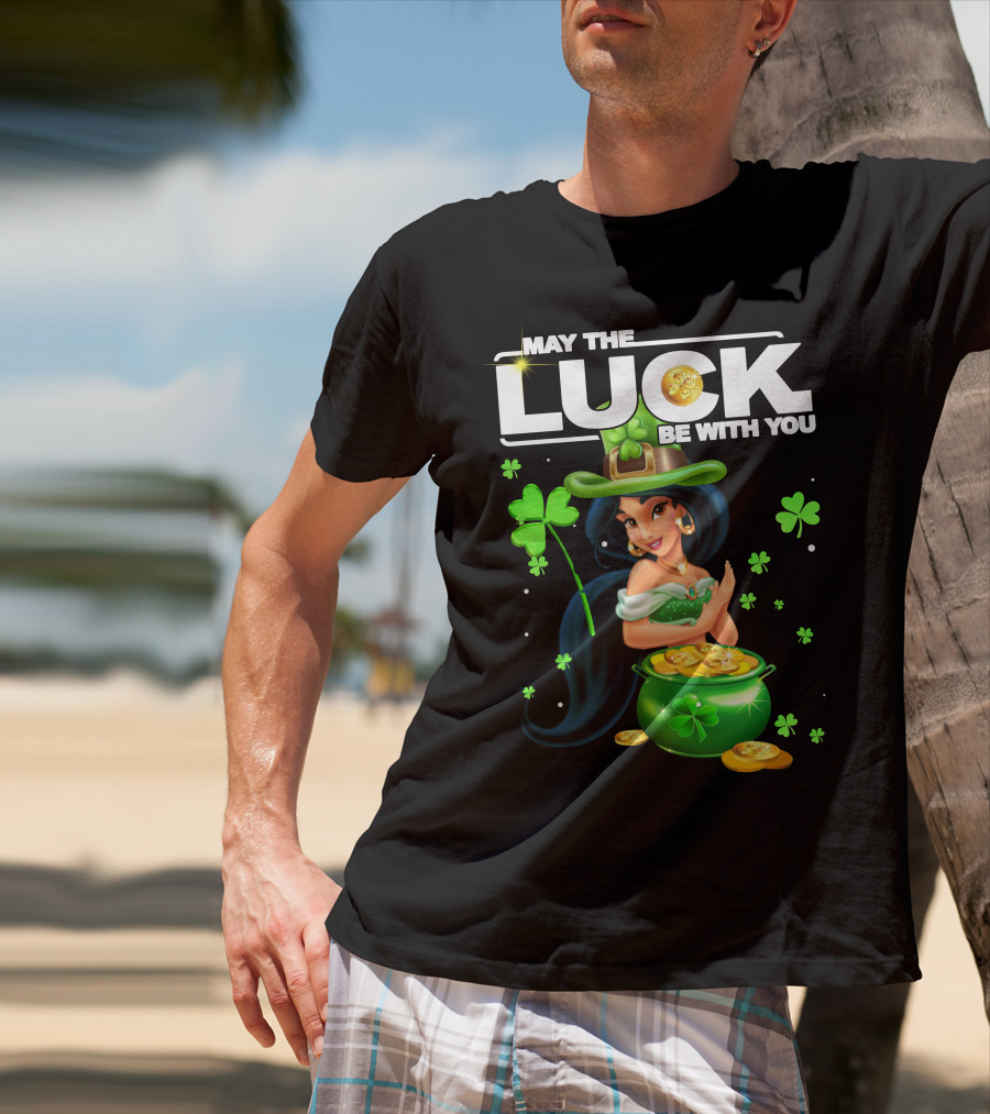 May The Luck Be With You Jasmine St. Patrick's Day Fortune T-Shirt
