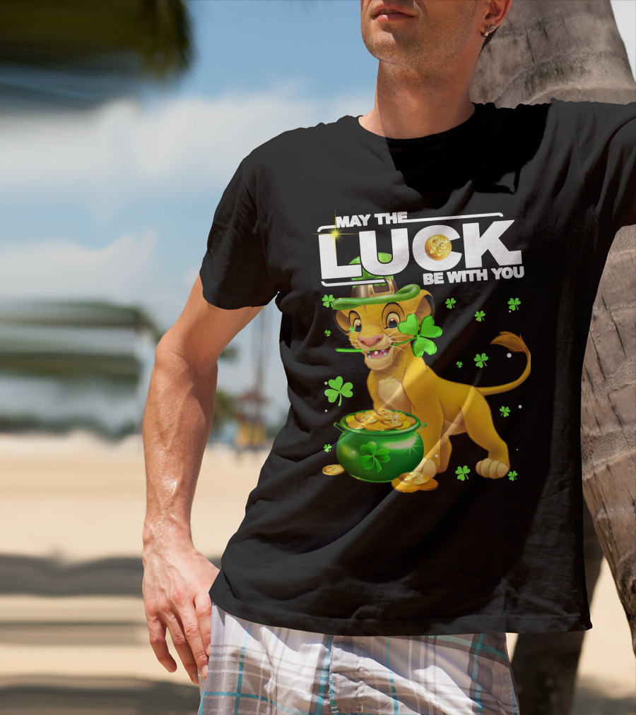 MAY THE LUCK BE WITH YOU Simba Luck T-Shirt