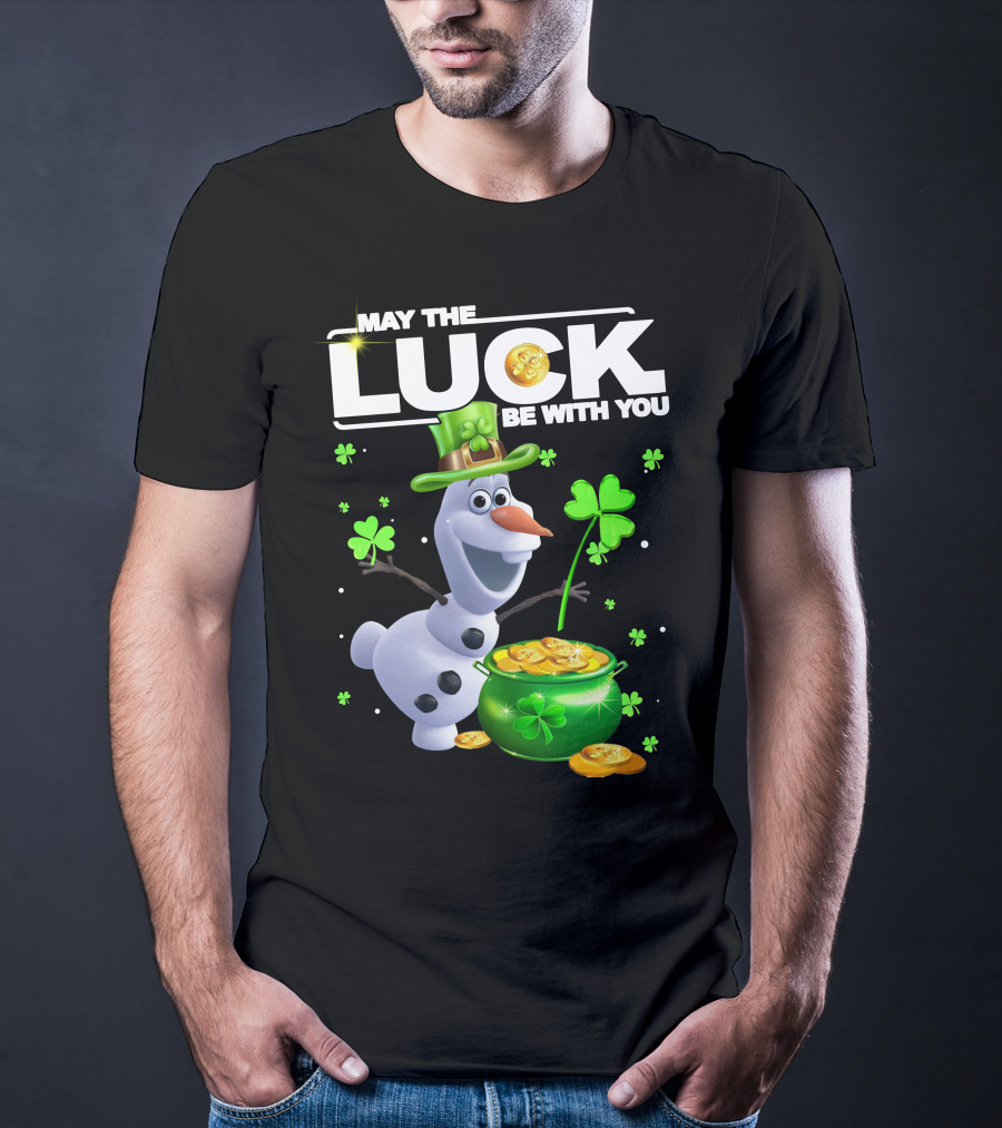 May The Luck Be With You Olaf Coins And Clovers T-Shirt