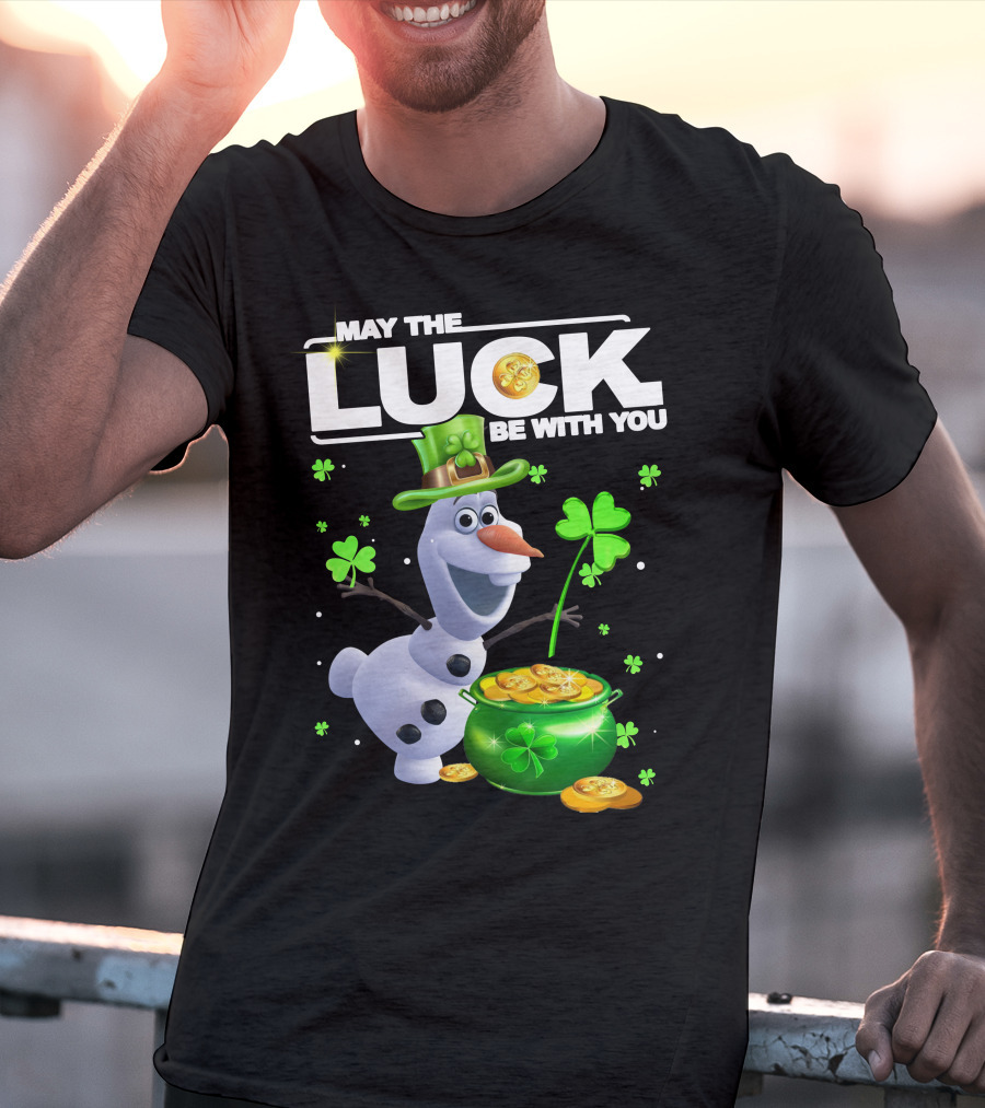 May The Luck Be With You Olaf Coins And Clovers T-Shirt