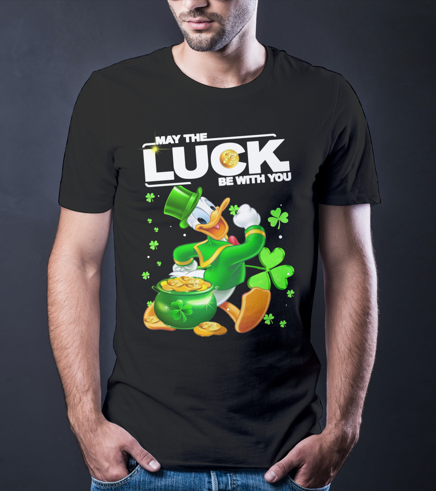 May The Luck Be With You Donald Duck St. Patrick's Day Gold Coins And Clover T-Shirt