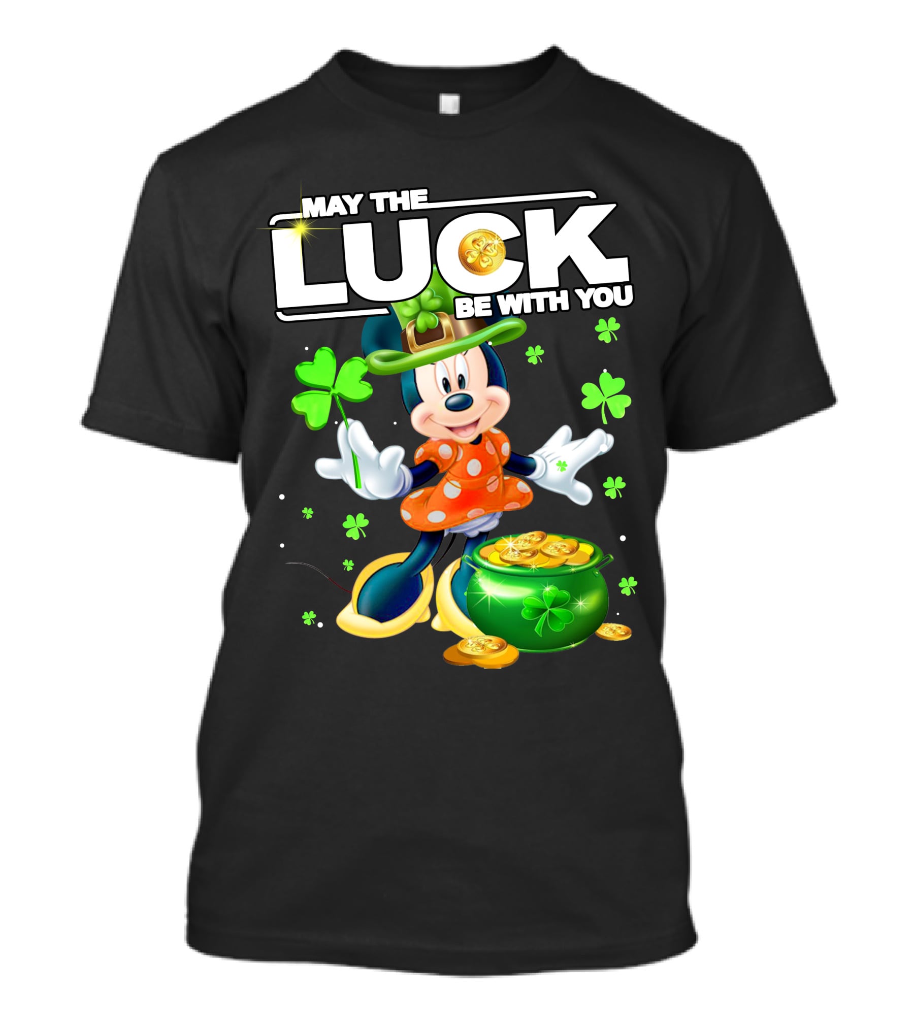 May The Luck Be With You Minnie Luck T-Shirt