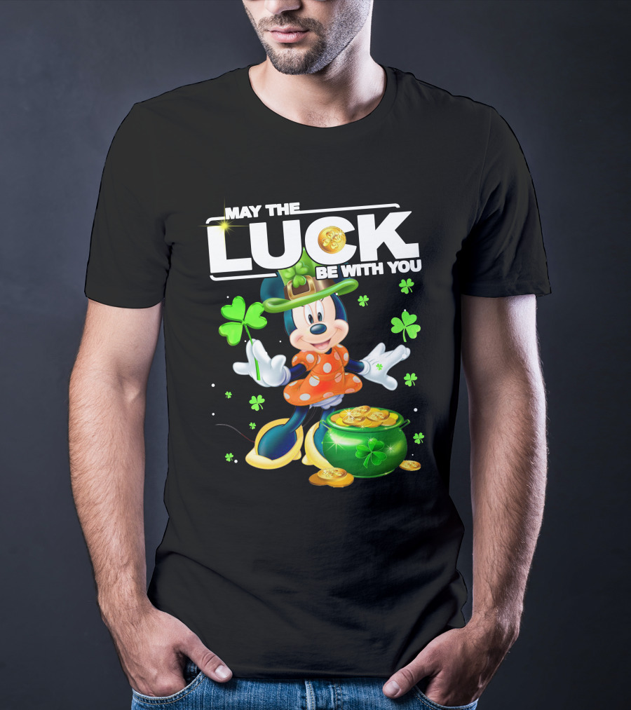 May The Luck Be With You Minnie Luck T-Shirt