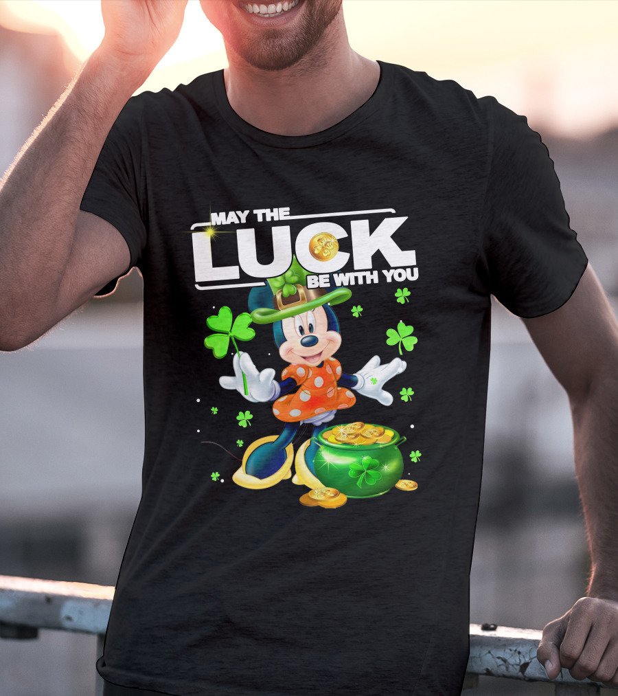 May The Luck Be With You Minnie Luck T-Shirt