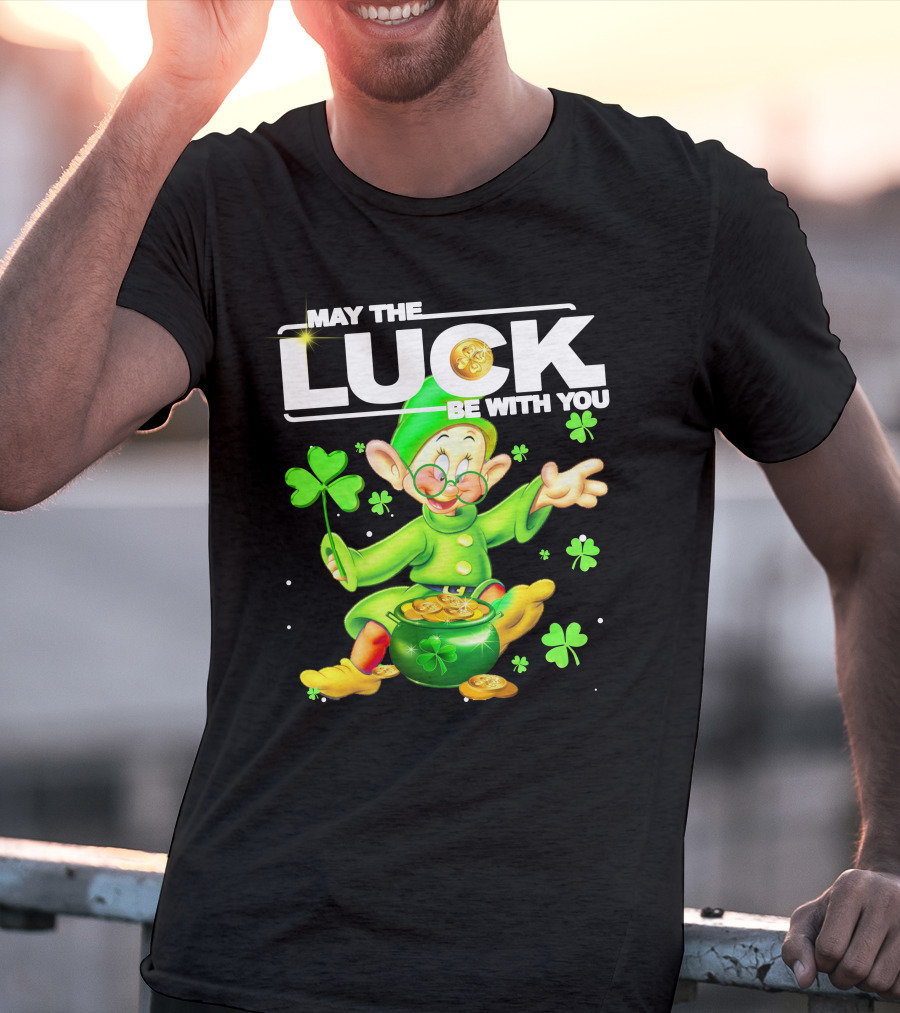 MAY THE LUCK BE WITH YOU Green Leprechaun With Gold Coins And Shamrocks T-Shirt