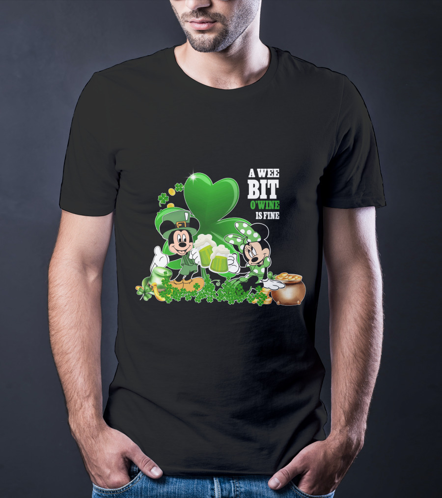 Mickey And Minnie A Wee Bit O'Wine Is Fine Patrick's Day T-Shirt
