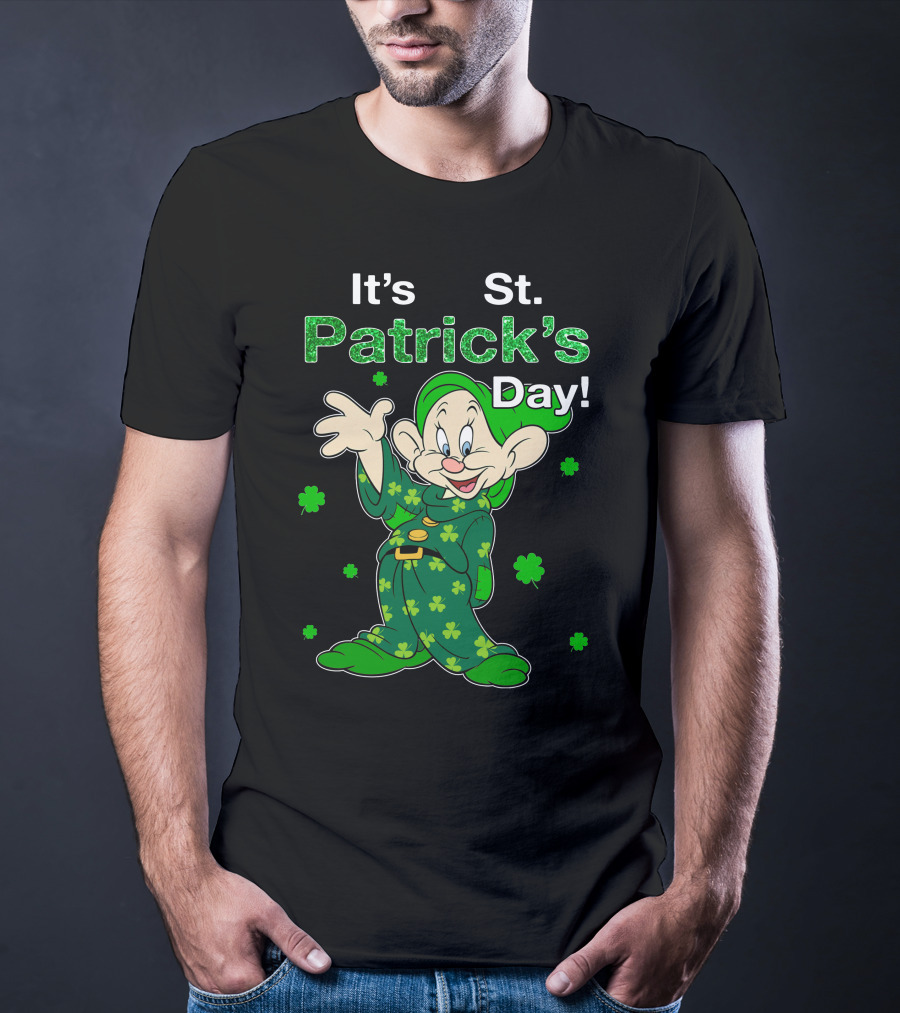 It's St. Patrick's Day Dopey T-Shirt