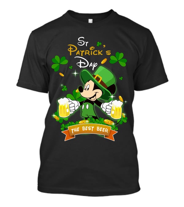 St Patrick's Day Mickey The Best Beer T-Shirt