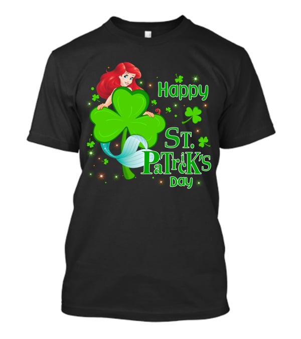 Happy St. Patrick's Day Ariel T-Shirt