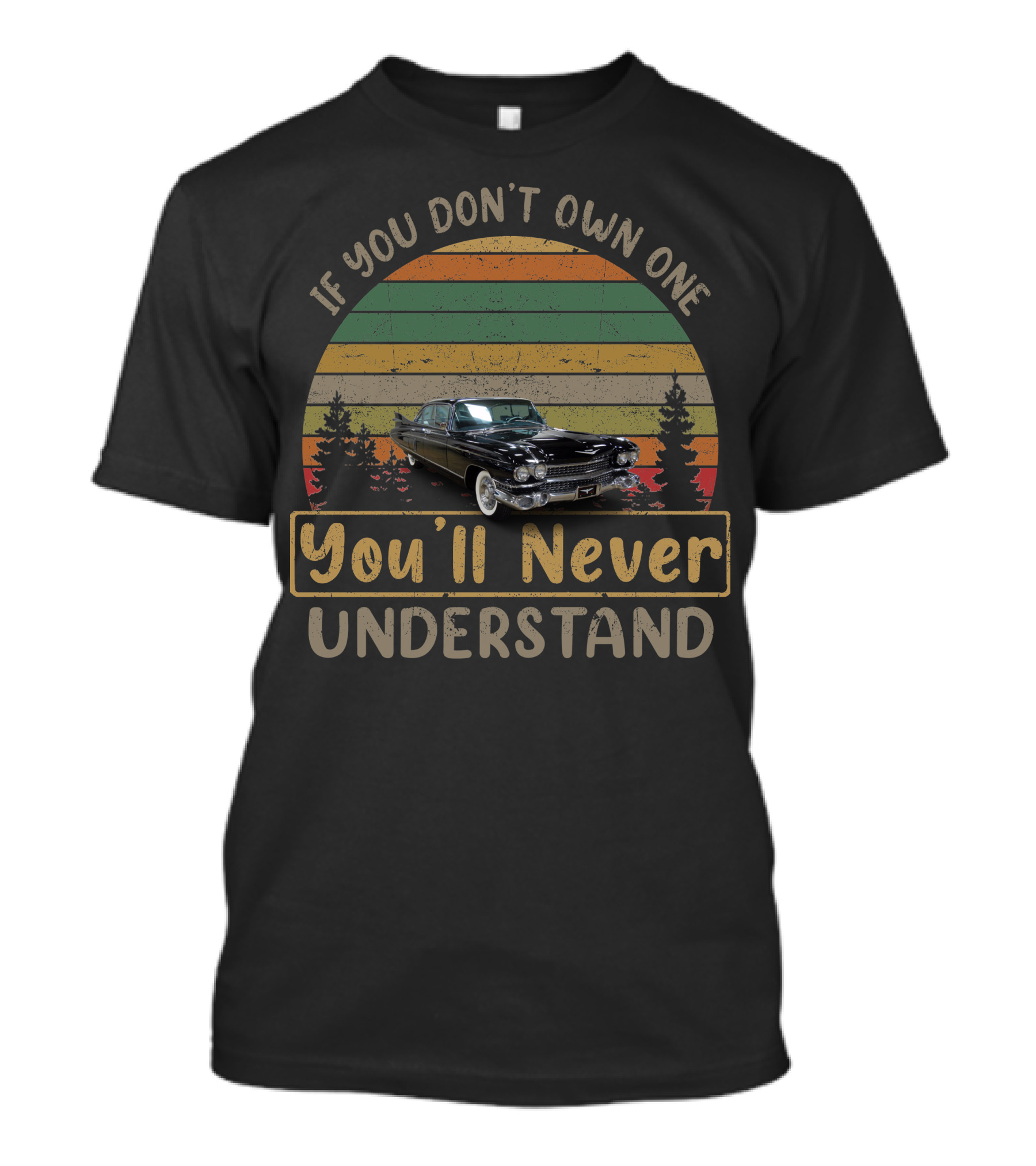 1959 Cadillac Fleetwood 60 Special If You Don't Own One You'll Never Understand T-Shirt