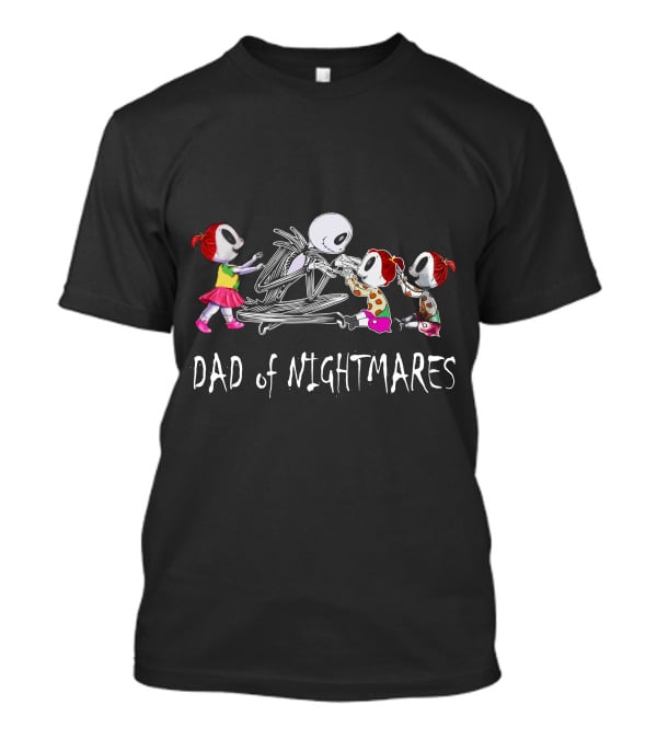 Dad Of Nightmares Three Girls Halloween T-Shirt