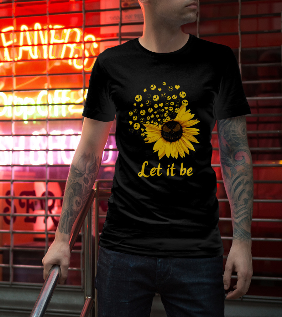 Let It Be Sunflower With Smiling Faces And Hearts T-Shirt