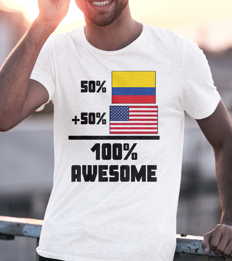 50 Colombian 50 American Flags 100 Awesome T-Shirt