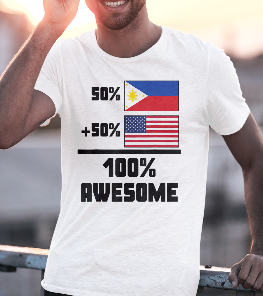 50 Filipino 50 American 100 Awesome Philippines Flag USA Flag T-Shirt