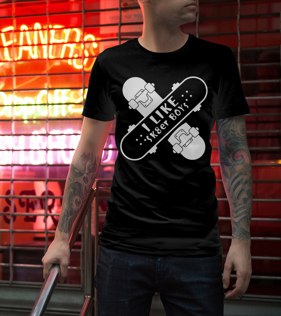 I Like Sk8er Boys T-Shirt