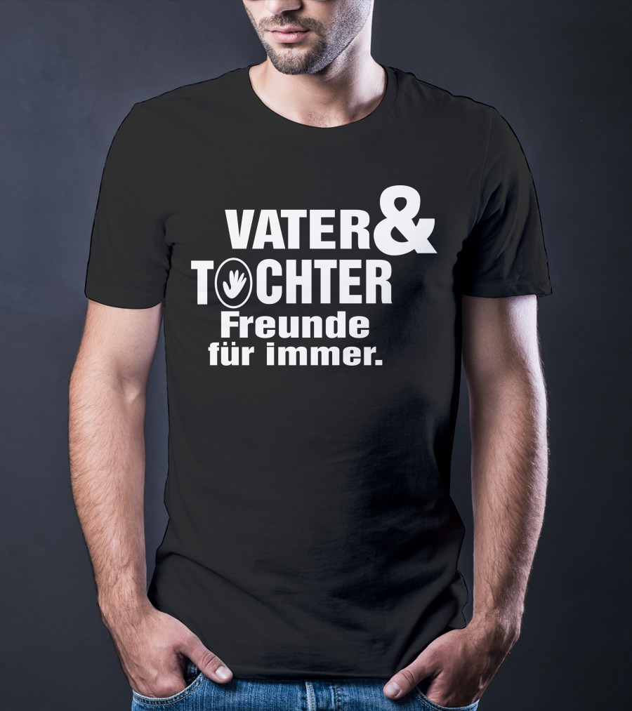Vater Tochter Freunde Für Immer T-Shirt