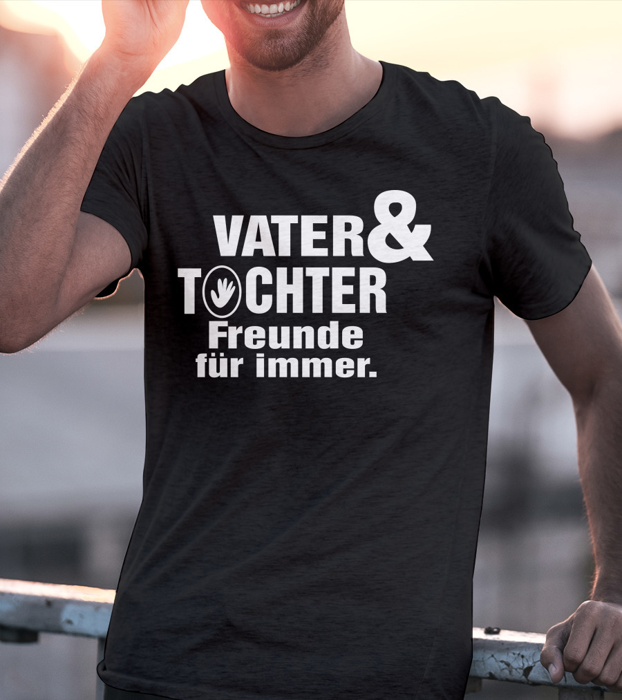 Vater Tochter Freunde Für Immer T-Shirt