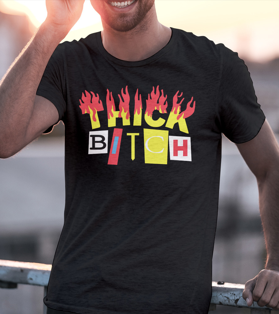 THICK BITCH Bebe Rexha Merch T-Shirt