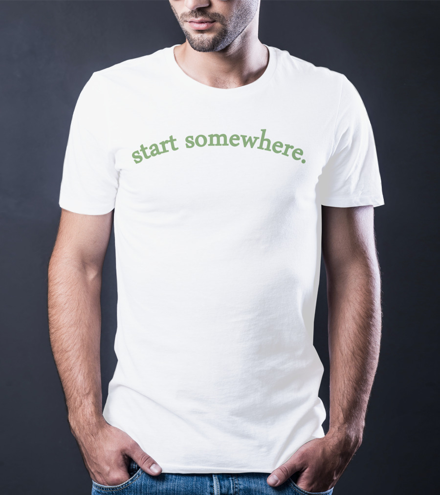 Imtaramichelle Start Somewhere T-Shirt