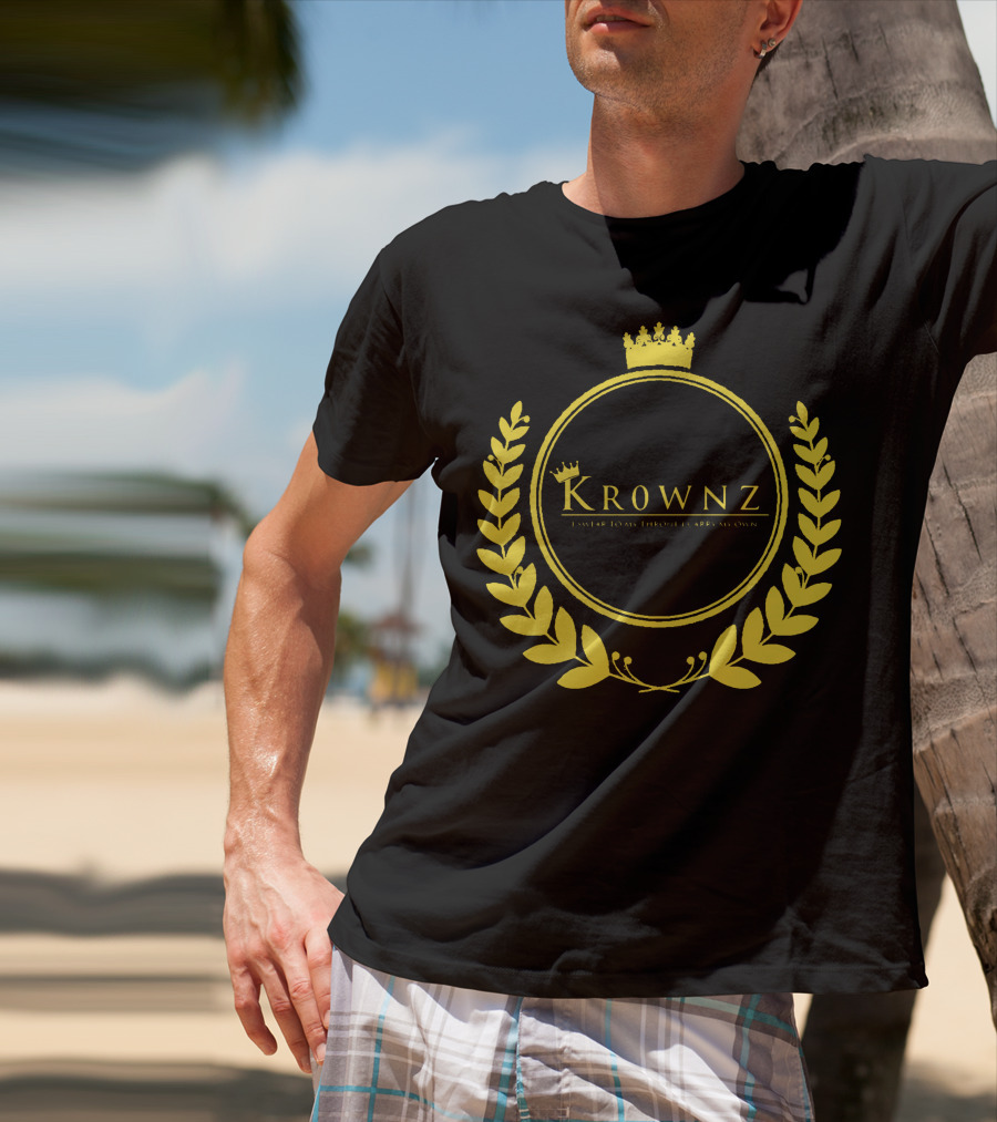 Krownz Enslav Today Through I Create My Own T-Shirt