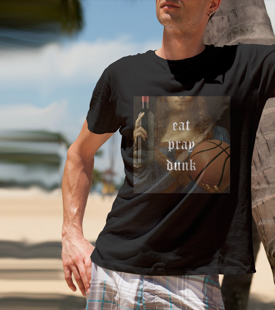 Eat Pray Dunk Old Man And The Three Merch T-Shirt