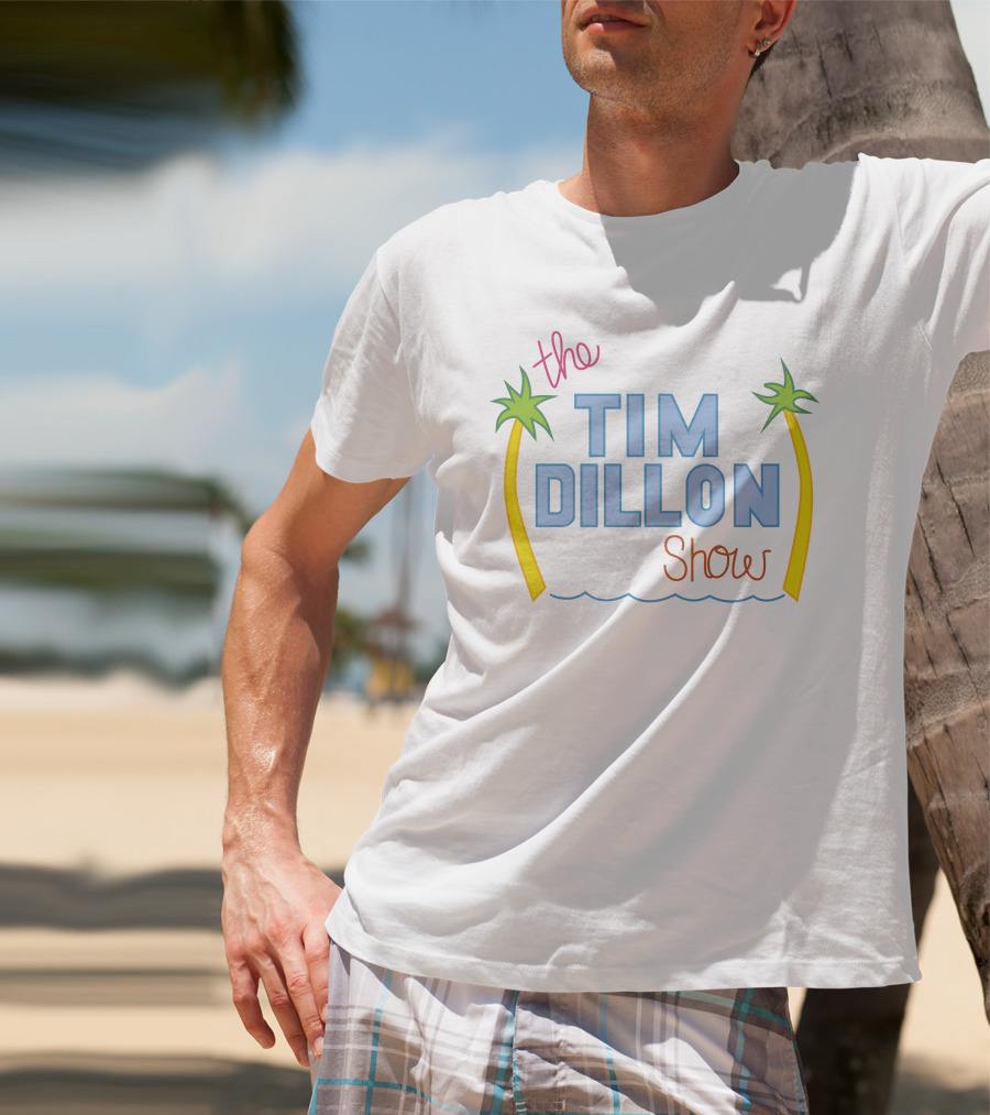 The Tim Dillon Show T-Shirt