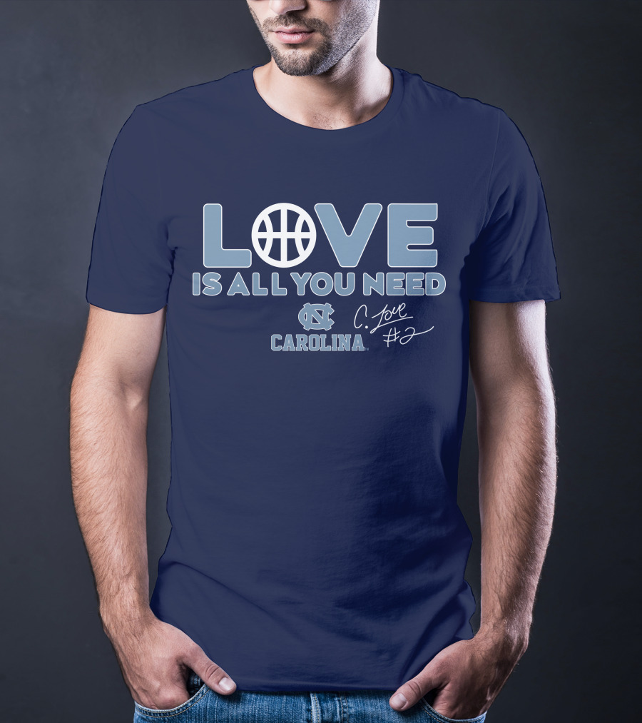 LOVE Is All You Need Carolina C. Love #2 T-Shirt