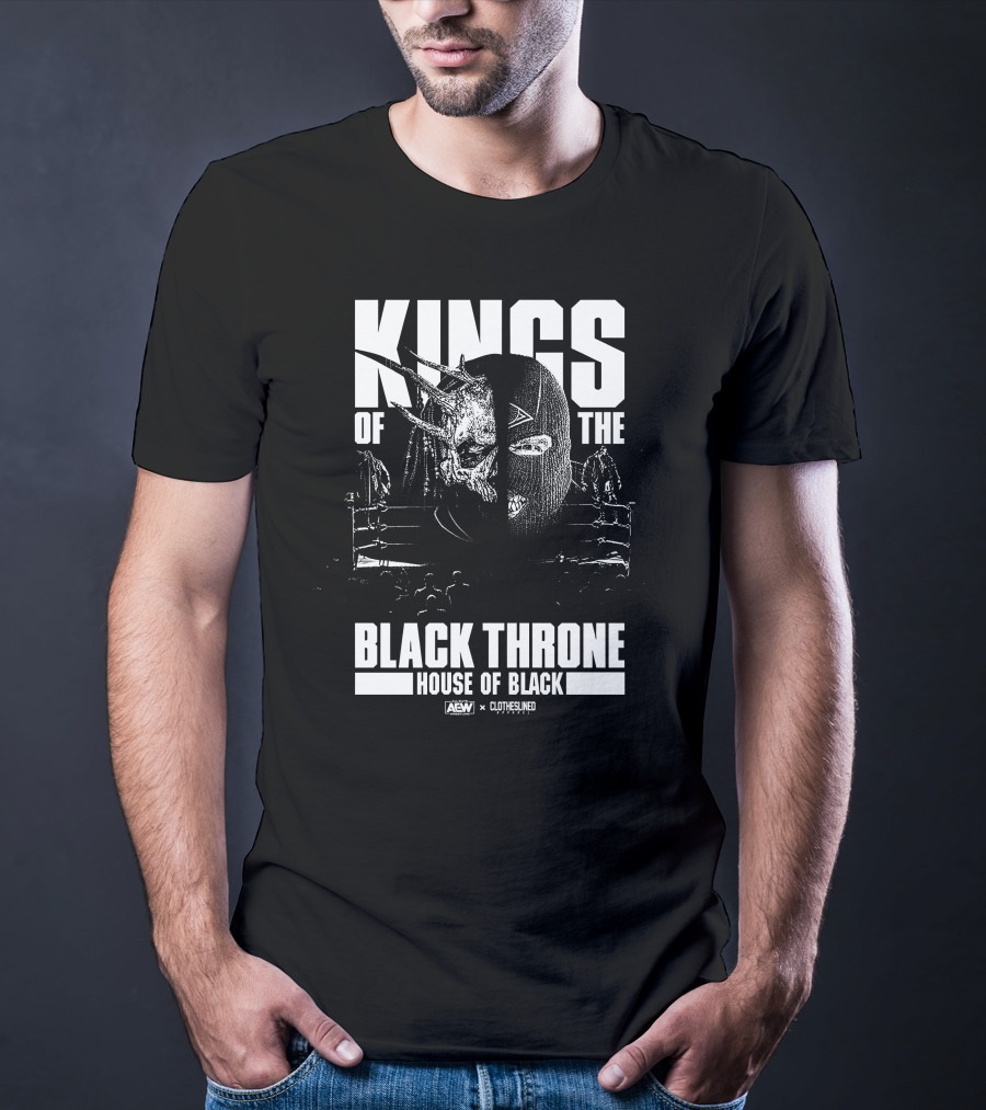 Kings Of The Black Throne House Of Black Aew Clotheslined T-Shirt