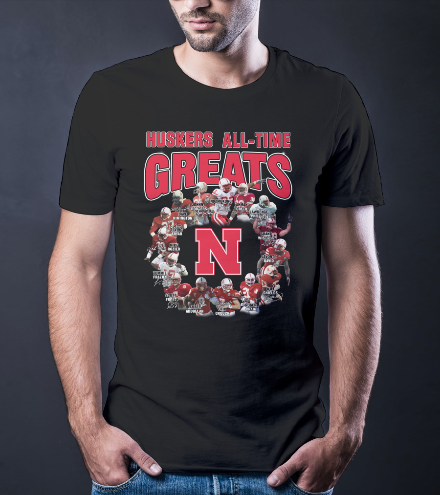 Huskers All-Time Greats Suh Frazier Green Crouch Abdullah Shields Rimington Rozier Wistrom Brothers Fryar Gill David Taylor Dixon T-Shirt