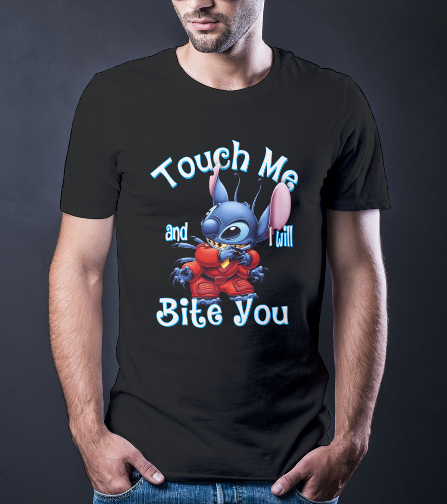 Touch Me And I Will Bite You Stitch T-Shirt