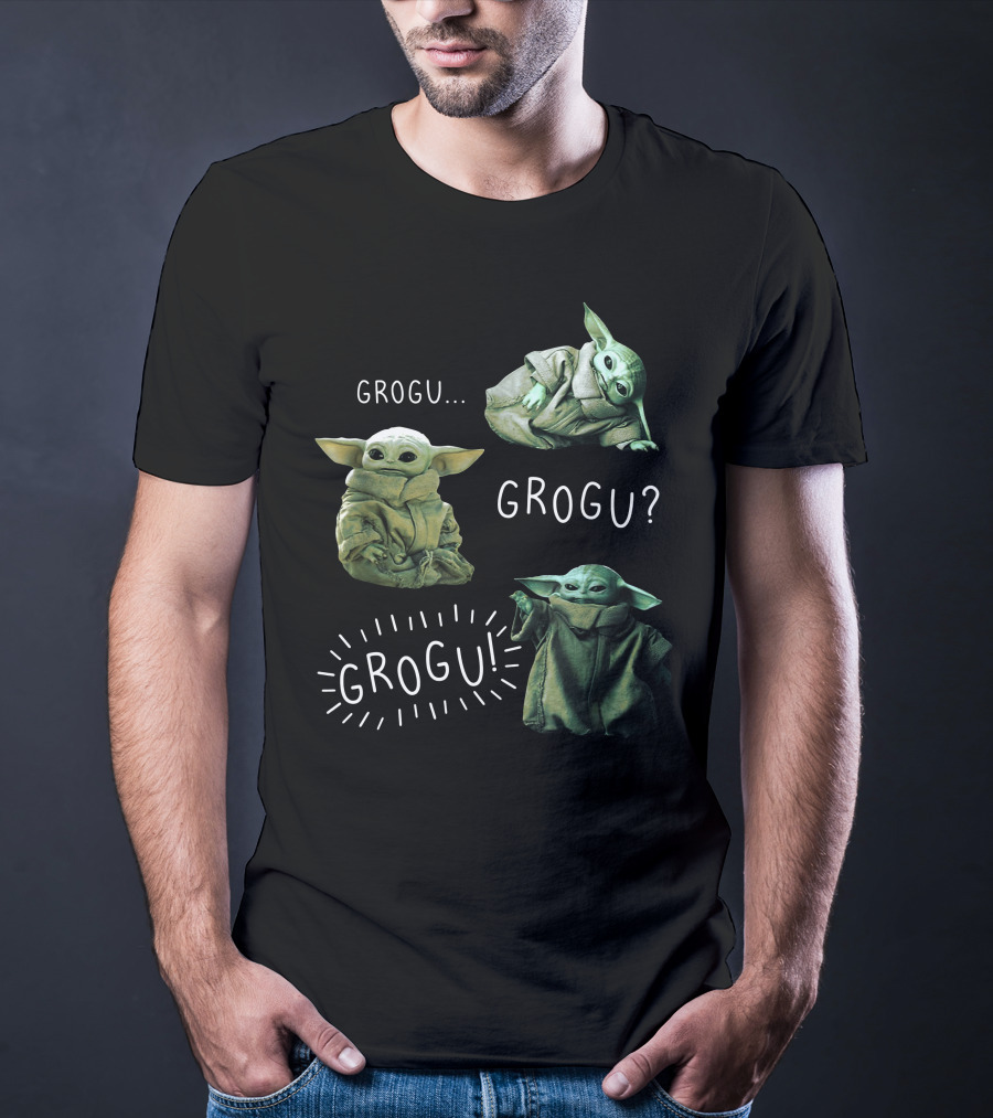 Grogu. Grogu? Grogu Baby Yoda T-Shirt
