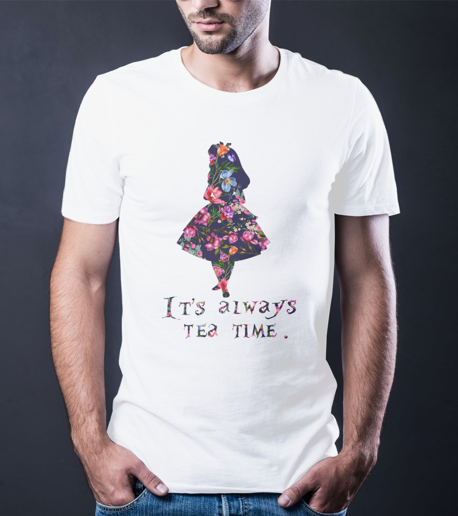 It's Always Tea Time Floral T-Shirt