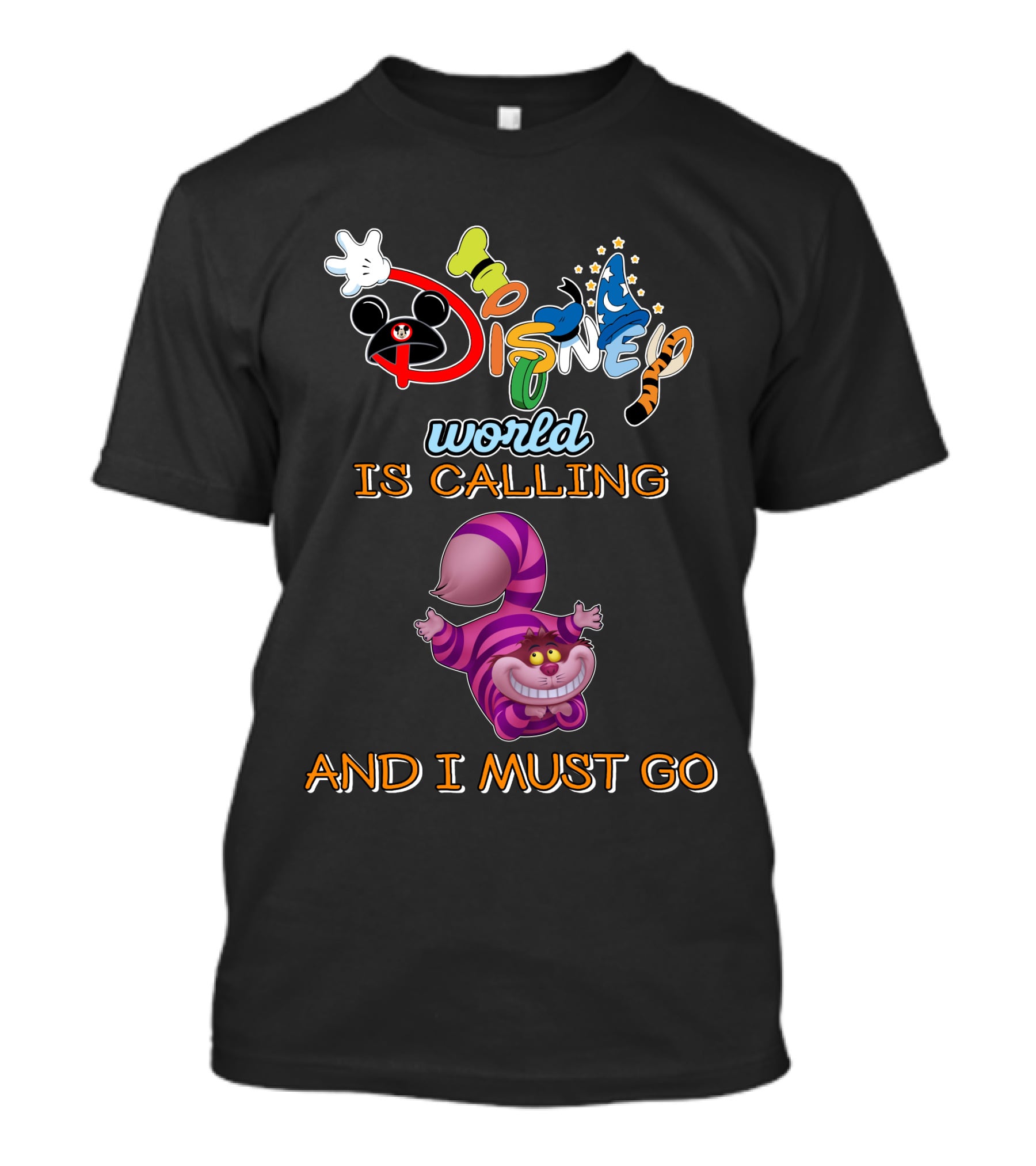Disney World Is Calling And I Must Go Cheshire Cat T-Shirt