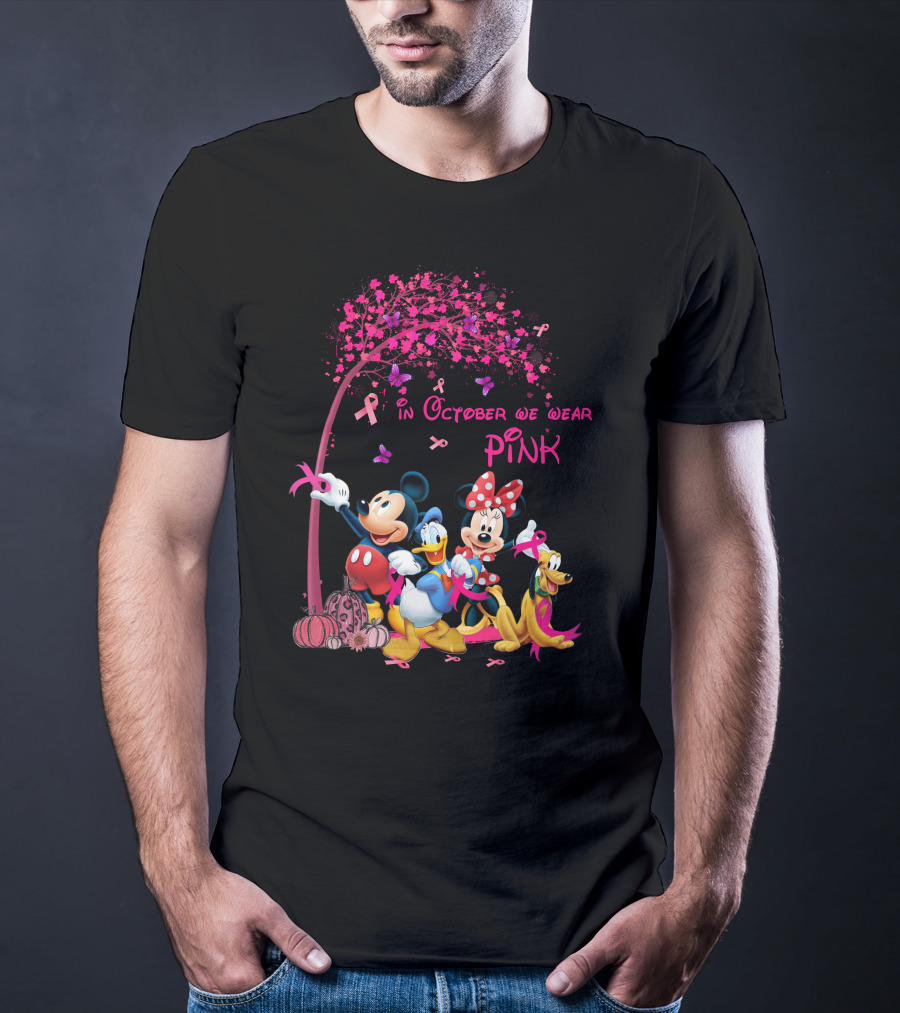 Mickey And Friends In October We Wear Pink Breast Cancer Awareness T-Shirt