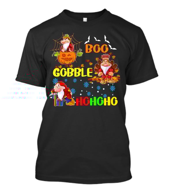Grumpy Boo Gobble HoHoHo Halloween Thanksgiving Christmas T-Shirt